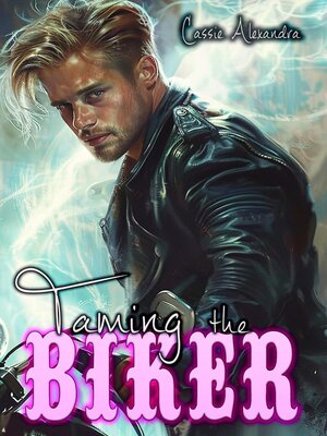 Taming the Biker - ebook